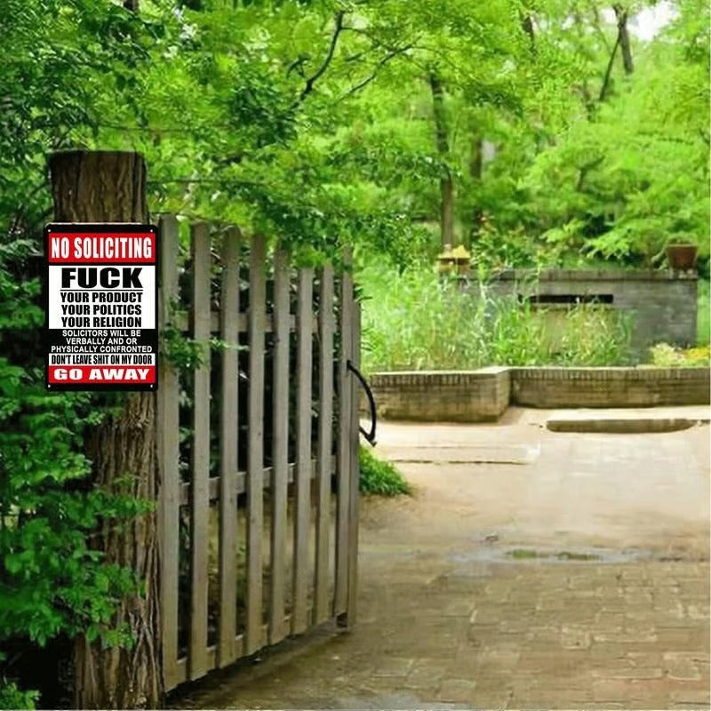 No Soliciting "F" Your Products Go Away Own Risk Sign