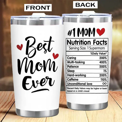 Unique Gift for Mom – Best Mom Ever Insulated Tumbler