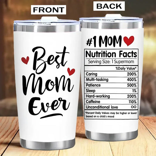 Unique Gift for Mom – Best Mom Ever Insulated Tumbler