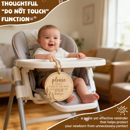 Wooden Card Please Do Not Touch or Kiss Baby Sign